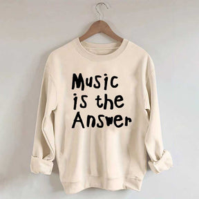Music Is The Answer Cute Sweatshirt