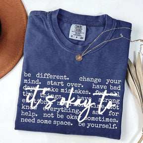 It's Okay Inspirational T-Shirt