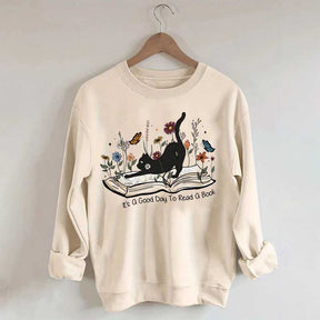 It¡¯s A Good Day To Read A Book Black Cat Sweatshirt