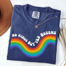 No Kings but YAS QUEENS T-Shirt