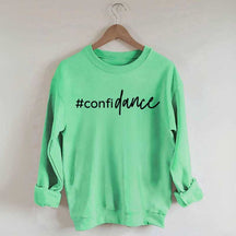 Confidance Sweatshirt