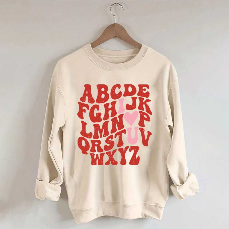 ABCs I Love You Valentines Sweatshirt