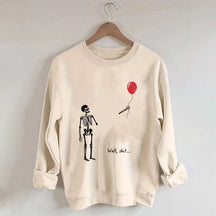 Well Shit Skeleton Lost Balloon Sweatshirt