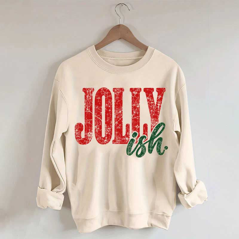 Jolly Ish Christmas Sweatshirt