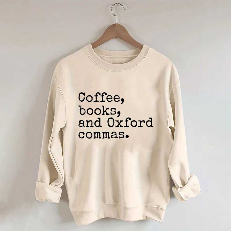 Coffee, Books & Oxford Commas Sweatshirt