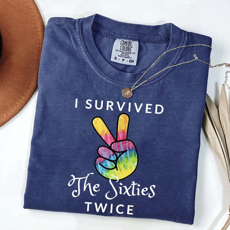 I Survived The 60s Twice T-Shirt