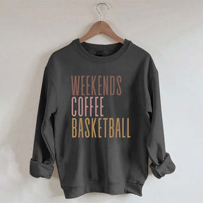 Weekends Coffee Basketball Sweatshirt