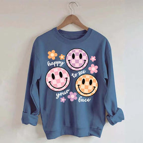 Comfort Colors Happy To See Your Face Sweatshirt