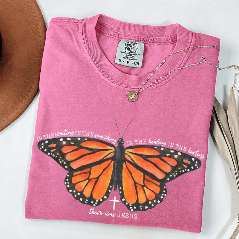 There Was Jesus Religious Butterfly T-Shirt