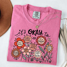 It's Okay Floral Mental Health T-Shirt