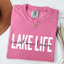 Custom Lake Life T-Shirt