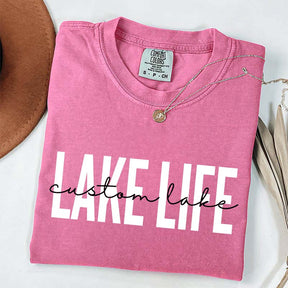 Custom Lake Life T-Shirt