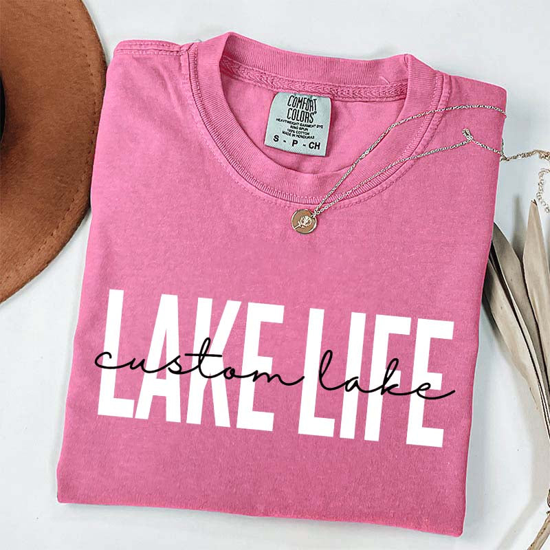 Custom Lake Life T-Shirt