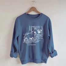 I Am Beautiful Pug Sweatshirt