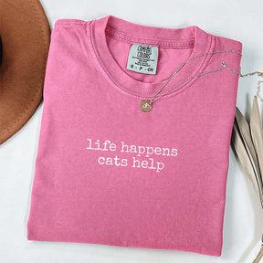 Funny Life Happens Cats Help T-Shirt