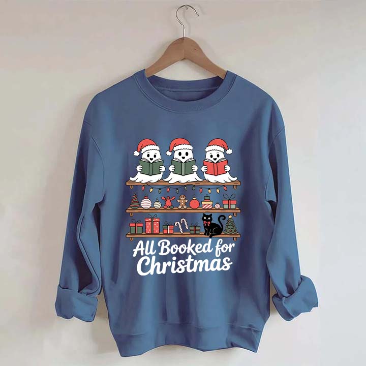 Cute Ghost All Booked For Christmas Sweatshirt