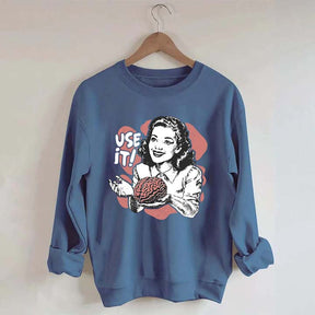 Sarcastic Vintage Use Your Brain Aesthetic Sweatshrit