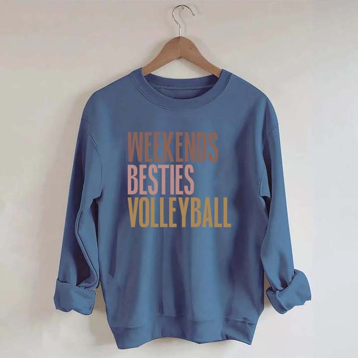 Weekends Besties Volleyball Sweatshirt