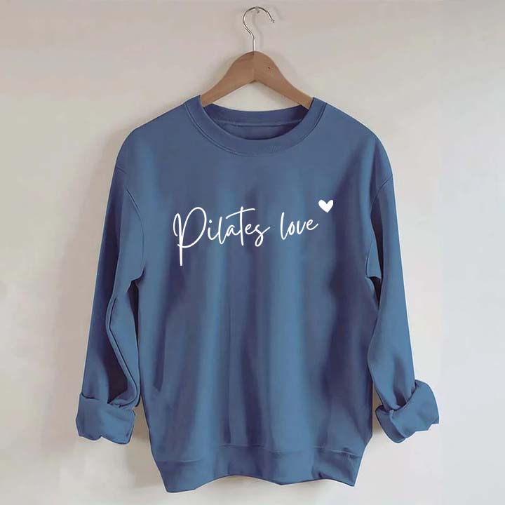 Pilates Love Teacher Sweatshirt