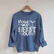 Read Your Heart Out Teacher Sweatshirt