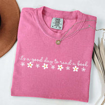 Cute It's A Good Day To Read A Book T-Shirt