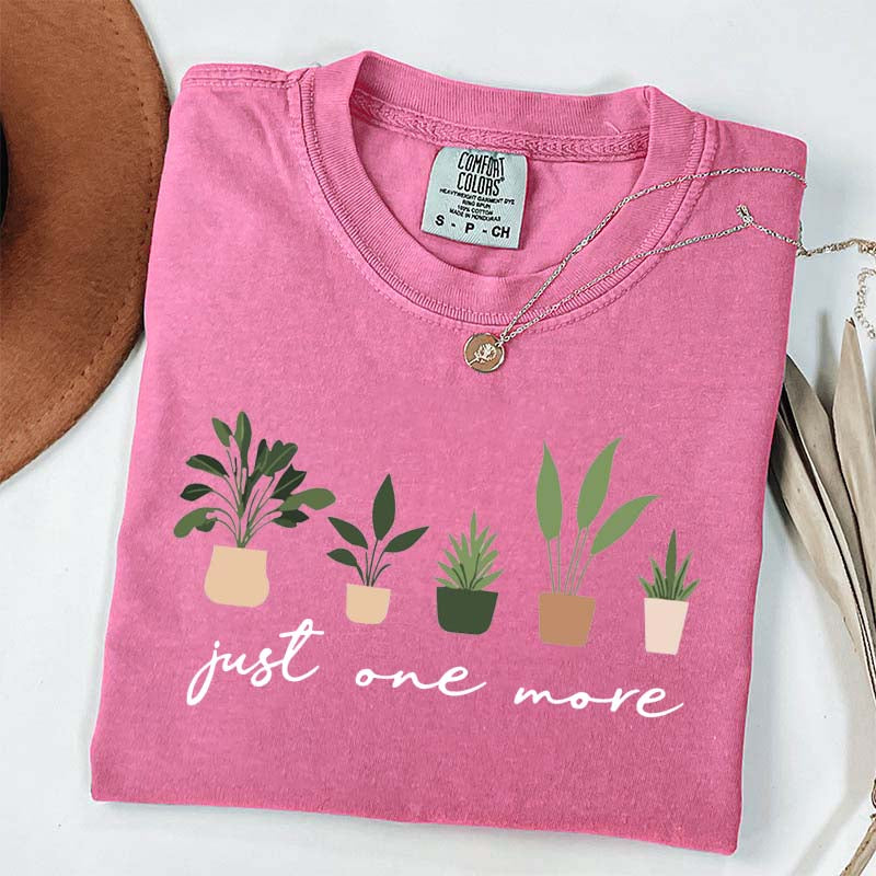 Just One More Botanical T-Shirt