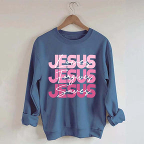 Jesus Loves Forgives Saves Sweatshirt
