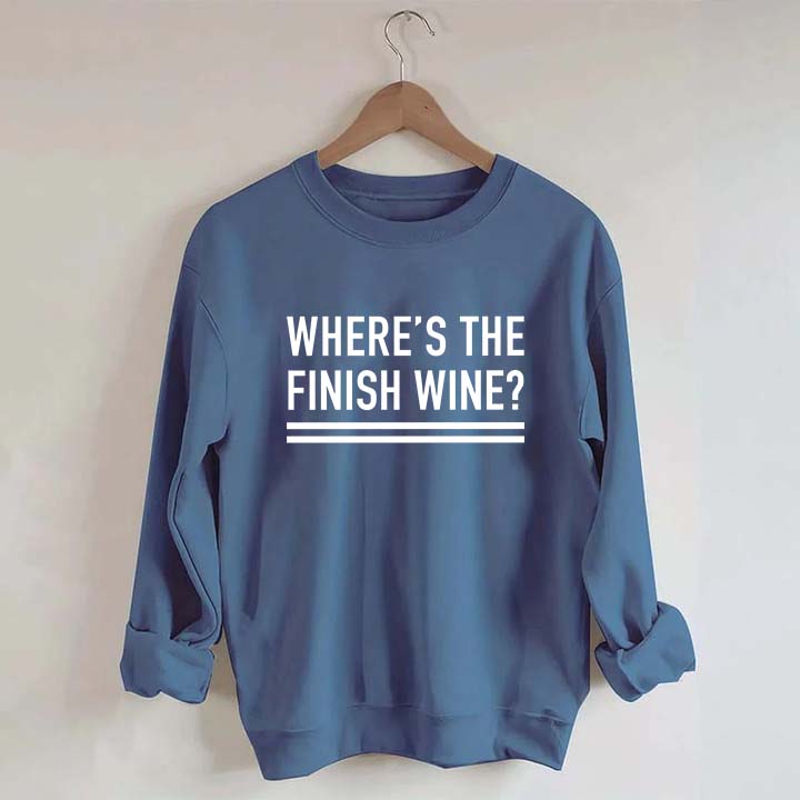 Where's the Finish Wine Muscle Sweatshirt