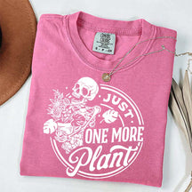 Just One More Plant Skull T-Shirt