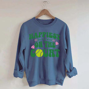 Happiest on The Court Sweatshirt