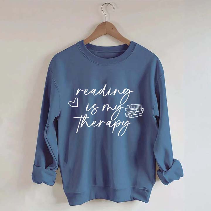 Cute Reading Is My Therapy Sweatshirt
