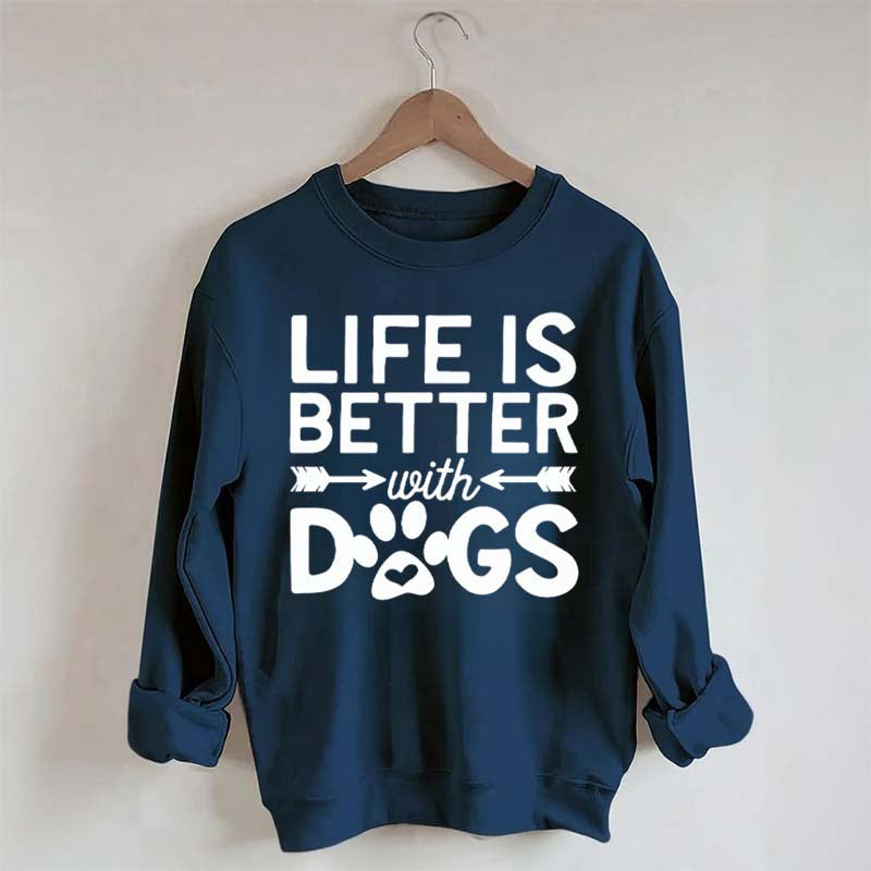 Life Is Better With Dogs Heavy Blend Sweatshirt