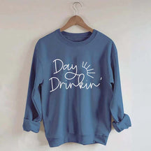 Day Drinker Fun Party Sweatshirt