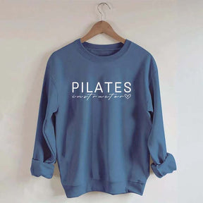 Pilates Instructor Yoga Gym Fitness Sweatshirt