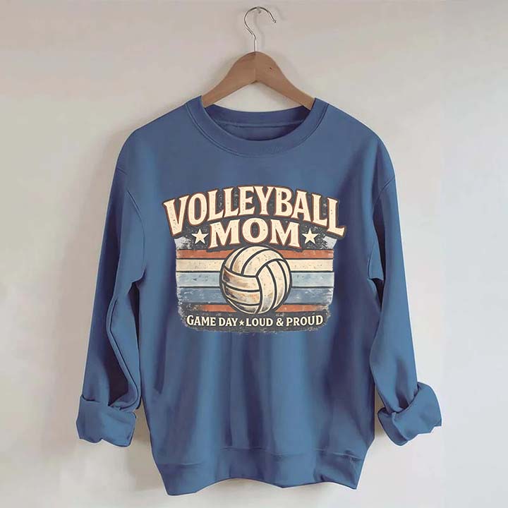 Game Day Loud & Proud Volleyball Mom Sweatshirt