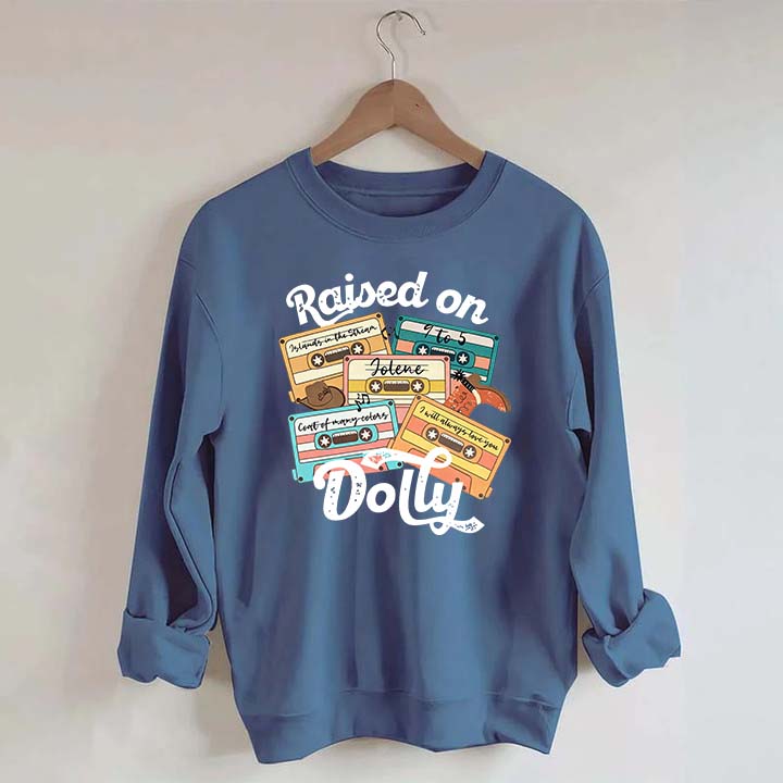 Raised On Dolly Retro Cassette Music Sweatshirt