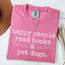 Happy People Read Books Pet Dogs T-Shirt