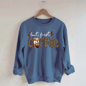 But First Coffee Leopard Sweatshirt