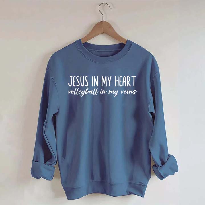 Jesus In My Heart Volleyball In My Veins Sweatshirt
