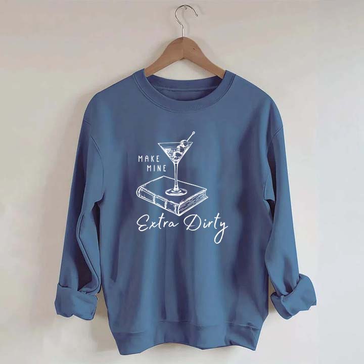 Smut Reader Dirty Martini Sweatshirt