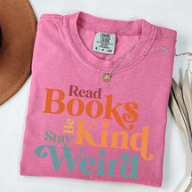 Read Books Be Kind Stay Weird Simple T-Shirt