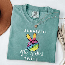 I Survived The 60s Twice T-Shirt