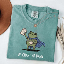 We Chart At Dawn Nurse ER Team T-Shirt
