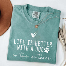 Minimalist Life Is Better With A Dog T-Shirt