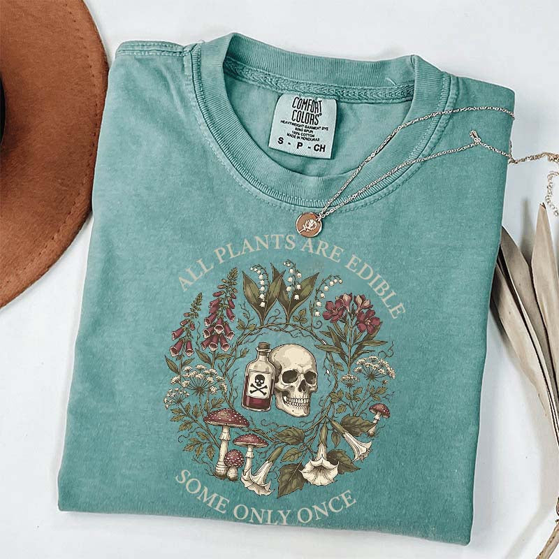 All Plants Are Edible Funny Dark Botanical Gothic Garden T-Shirt