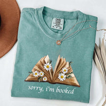 Sorry I'm Booked Bookworm Daisy T-Shirt