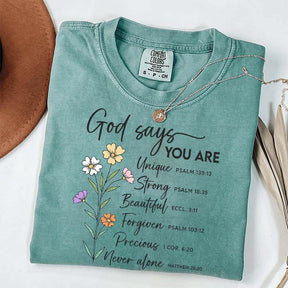 God Says That You Are Floral T-Shirt
