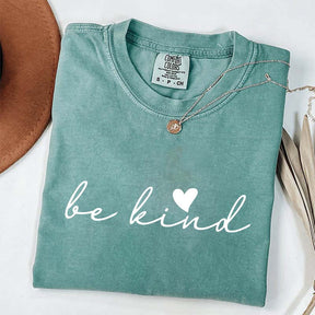 Positive Quote Be Kind T-Shirt