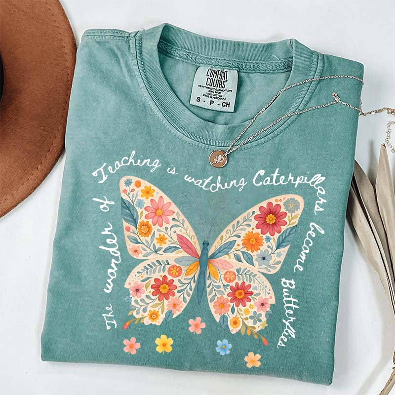 The Wonder of Teaching Quote Butterfly T-Shirt