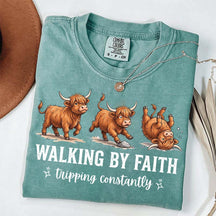 Highland Cow Walking By Faith Tripping Constantly T-Shirt